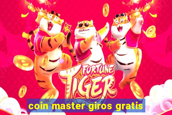 coin master giros gratis